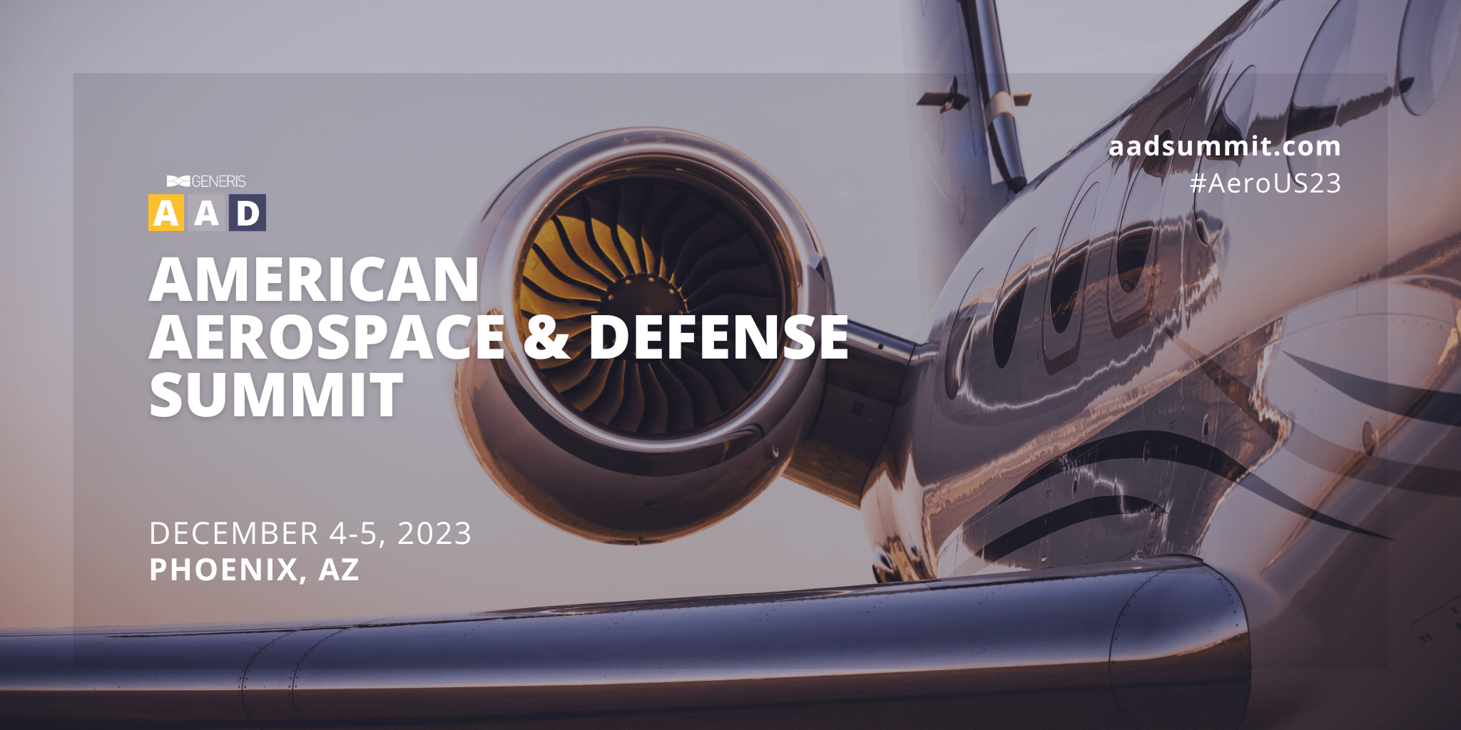 American Aerospace & Defense Summit 2024 Generis Group